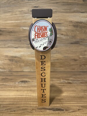 Deschutes Brewery Chasin Freshies India Ale Ale Fresh Hop IPA Beer Tap Handle