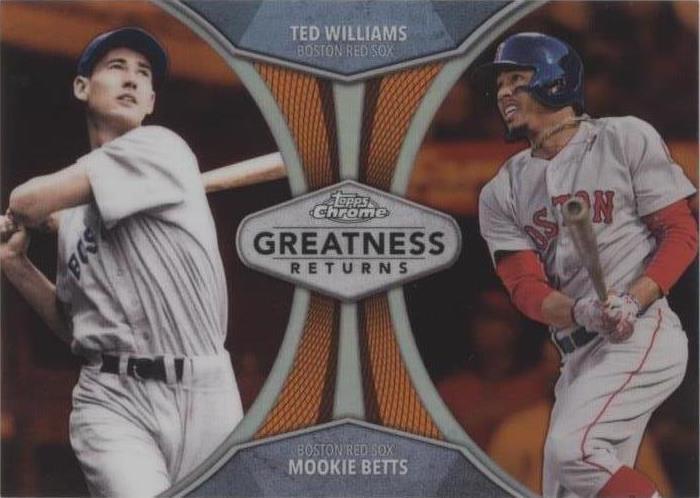 2019 Topps Chrome - Greatness Returns Mookie Betts, Ted Williams 