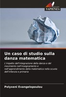 Polyxeni Evangelopoulou | Un Caso Di Studio Sulla Danza Matematica | Taschenbuch