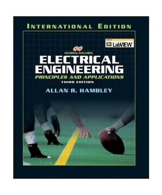 Electrical Engineering. Mit CD-ROM: Principles and applications: Principles and 