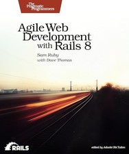 Agile Web Development with Rails 8 by Sam Rub...
