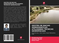 Pandurang Pisal (U. A.) | GestÃO DE Bacias HidrogrÁFicas Utilizando TÉCnicas...