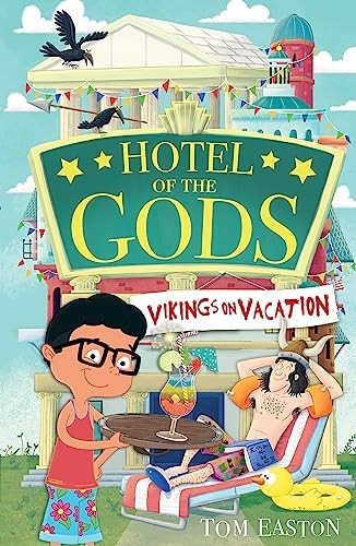 Vikings on Vacation: Book 2 (Hotel of the Gods)-Easton (Author),