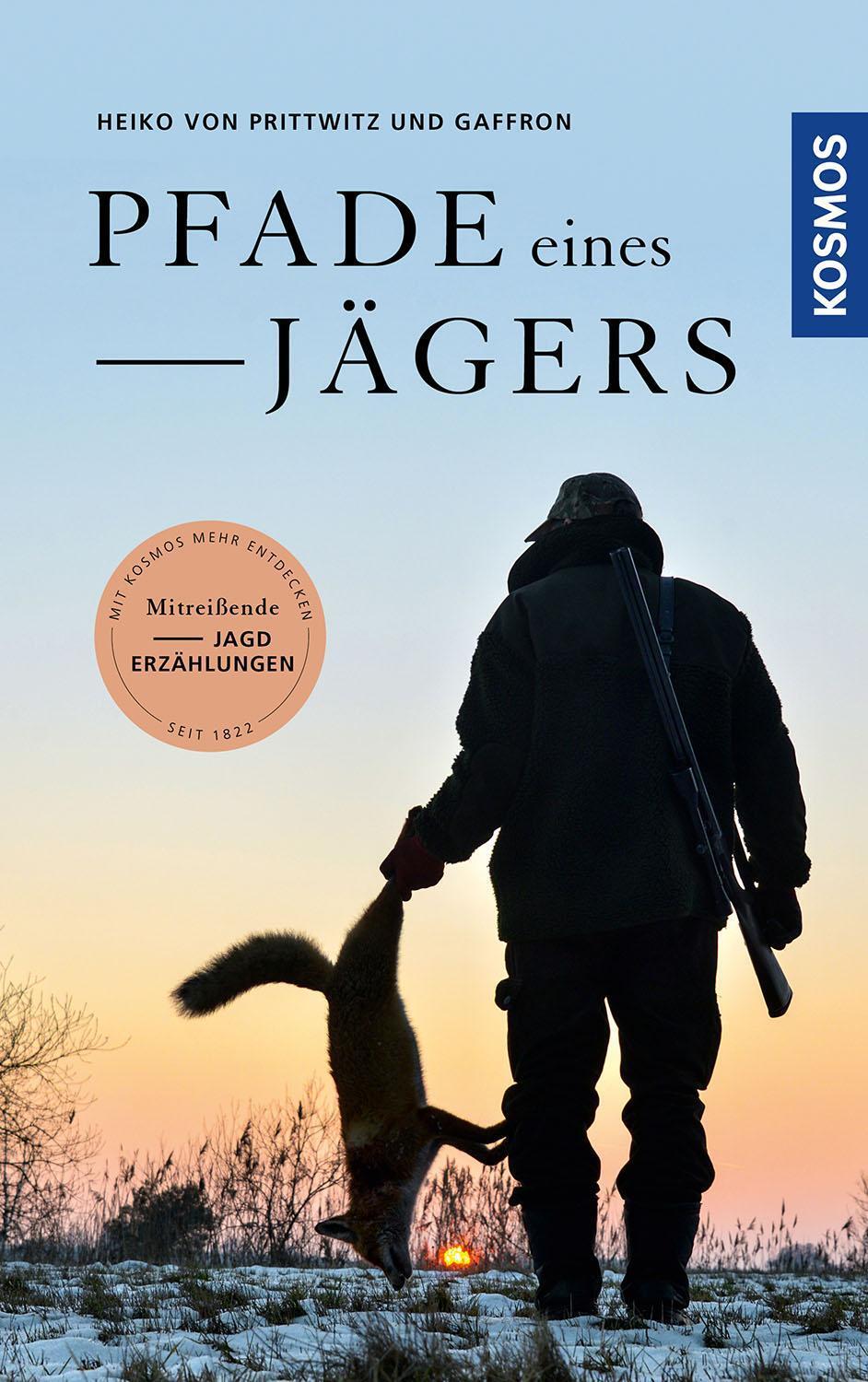 Thumbnail - Pfade Eines Jägers Heiko Von Prittwitz Und Gaffron