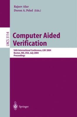 Computer Aided Verification: 16th International Conference, CAV 2004, Boston, MA
