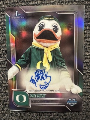 2025 Bowman Chrome U 1st Auto 1/5 Oregon Ducks Mascot The Duck #BCM-ORE Bookend