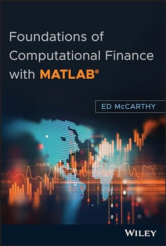 Foundations of Computational Finance with MATLAB® McCarthy Hardback - Image 5
