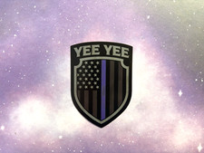 Yee Yee Granger Smith Sticker Earl Dibbles Jr. Thin Purple Line Flag USA