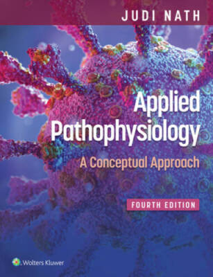 Applied Pathophysiology: A Conceptual Approach - Paperback By Nath, Judi - GOOD
