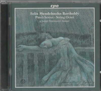 F. Mendelssohn Bartholdy - Piano Sextet/String Octet / I Solisti Filamonici Ital