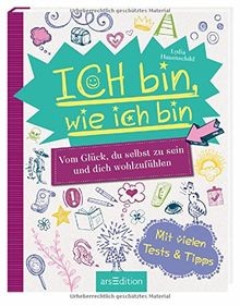 Ich bin, wie ich bin: Vom Glück, du selbst zu sein und d... | Buch | Zustand gut