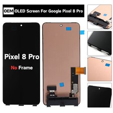 OEM AMOLED Display For Google Pixel 8 Pro Digitizer Screen Assembly Replacement