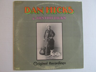 Dan Hicks & His Hot Licks - Original Recordings 1973 Epic Records XSB139663 Viny