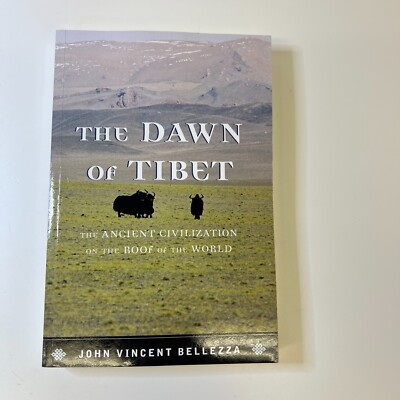 John Vincent Bellezza The Dawn of Tibet Paperback [UK IMPORT]