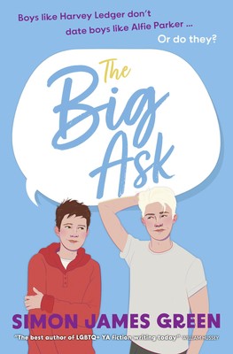 The Big Ask: A life-affirming teen rom-com from award-winning au