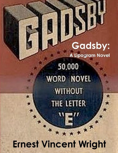 Gadsby: A Lipogram Novel by Wright, Ernest Vincent Book The Cheap Fast Free Post - Bild 1 von 2