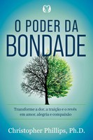 O Poder Da Bondade | Christopher Phillips | Taschenbuch | Portugiesisch | 2023