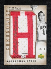 2006 Chronology Legends Letterman Gold 3/10 Cliff Hagan #203 Patch Auto HOF vb2