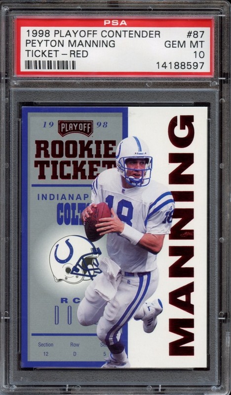 1998 Playoff Contenders Peyton Manning #87 (Rookie Ticket Red) - PSA 10 GEM MINT
