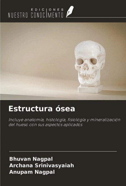 Estructura óSea Bhuvan Nagpal (U. A.) Taschenbuch Spanisch 2025-image