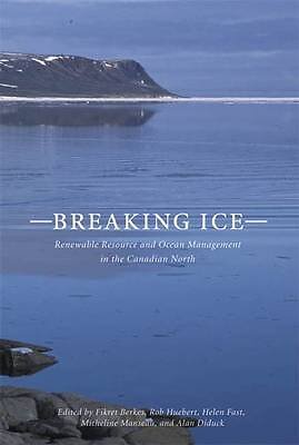Breaking Ice: Renewable Resource and Ocean Management in the