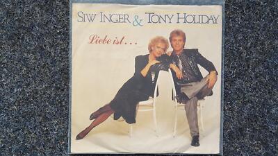 7'' Single Vinyl Siw Inger & Tony Holiday - Liebe ist.../ Träume in der Einsamkei