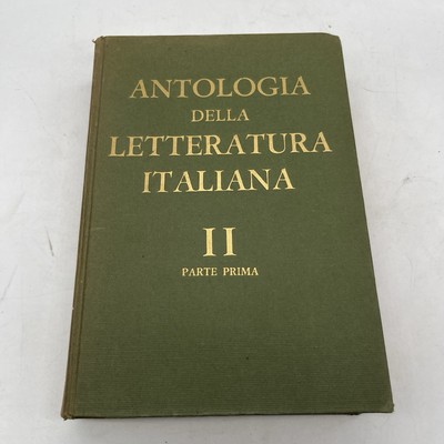 Anthologie Italienische Literatur - 2 Zweiter Teil - und G D'Anna 1964