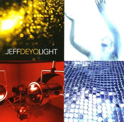Jeff Deyo Light CD Ships WITH or WITHOUT Case
