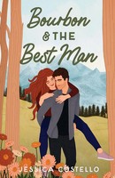 Bourbon & The Best Man | Jessica Costello | Taschenbuch | Englisch | 2023
