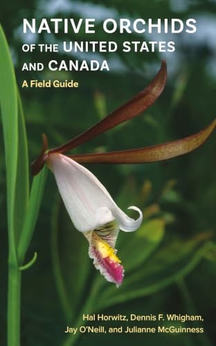 Native Orchids of the United States and Canada by Hal Horwitz (PB 2026) - Image 5
