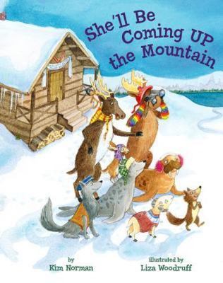 She'll Be Coming Up the Mountain by Norman, Kim