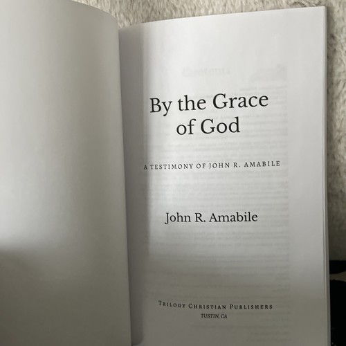 By The Grace Of God The Testimony of John Amabile, Sr. - Picture 3 of 6