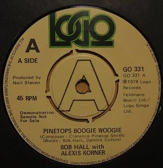 Bob Hall  With Alexis Korner - Pinetops Boogie Woogie (7'', Promo)