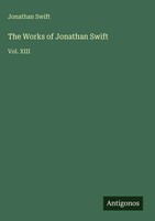 Jonathan Swift | The Works Of Jonathan Swift | Buch | Englisch (2025)