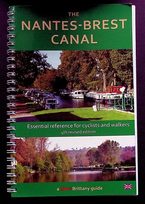 TOURISME / DER KANAL VON NANTES-BREST WESENTLICHE REFERENZ FÜR RADFAHRER UND WANDERER