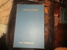 John Fortescue Wellington (Williams and Norgate) 1925 HB nice frontispiece