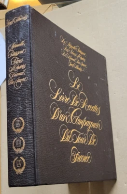 Le Livre de Recettes d'un Compagnon du Tour de France T 3 Yves THURIES 1979 - Photo 1/4