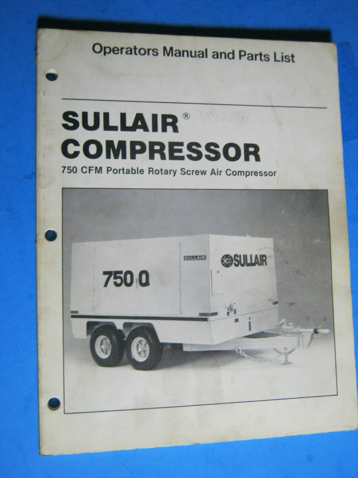 SULLAIR COMPRESSOR OPERATOR'S MANUAL & PARTS LIST 750 Q 1986 eBay