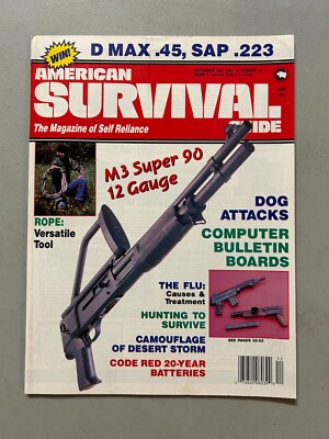 American Survival Guide Magazine December 1991 Vol. 13 No. 12 M3 Super 90 12 Ga.