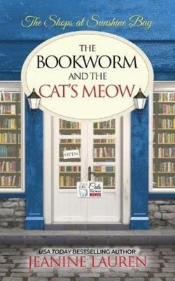 Jeanine Lauren The Bookworm and The Cat's Meow (Taschenbuch) (US IMPORT)
