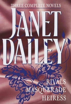 Three Complete Novels: Masquerade/Rivals/Heiress Buch Outlet