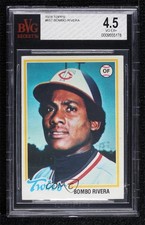 1978 Topps Bombo Rivera #657 BVG 4.5 04zk