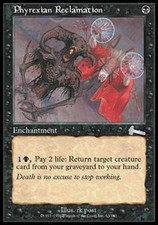 Phyrexian Reclamation - Light Play MTG Urza's Legacy