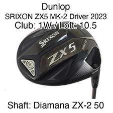 Dunlop SRIXON ZX5 MK-2 Driver 2023 1W Driver 10.5 Diamana ZX-2 50 Stiff Right-Ha
