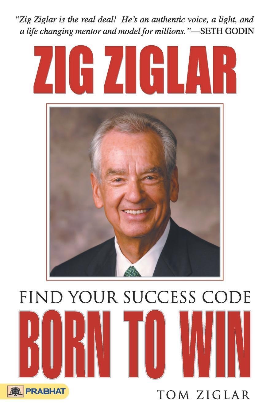 Thumbnail - Zig Ziglar | Born To Win | Taschenbuch | Englisch (2021) | Paperback