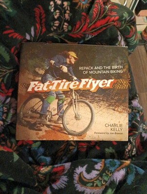 Fat Tire Flyer: Repack and the Birth of Mountain Biking
