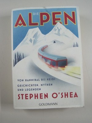 ^ Stephen O`Shea - Die Alpen