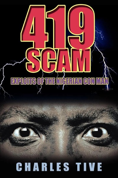 Charles Tive | 419 Scam | Taschenbuch | Englisch (2006) | Iuniverse-image