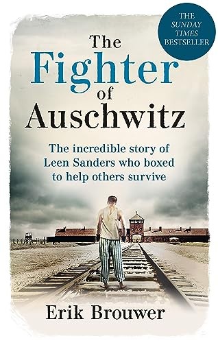 Erik Brouwer - Fighter Of Auschwitz The Incredible True Story Of Lee - G245Z-image