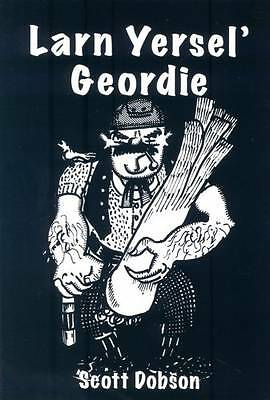 LARN YERSEL GEORDIE by Scott Dobson PAPERBACK - Image 2